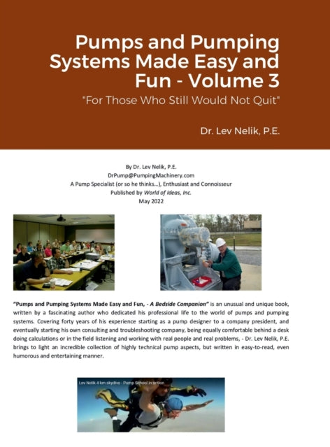 Pumps and Pumping Systems Made Easy and Fun