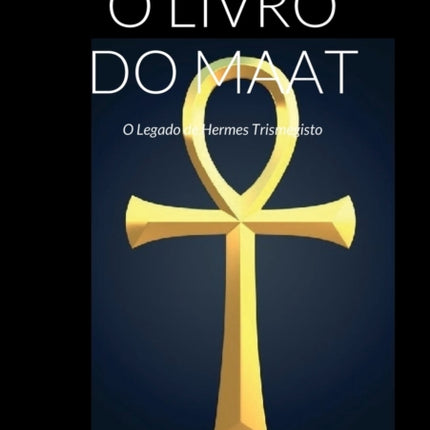 O Livro Do Maat