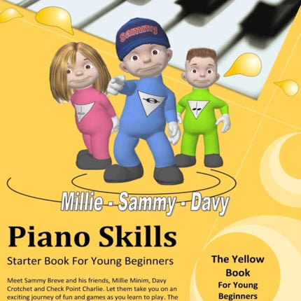 Piano Skills  Starter Book For Young Beginners