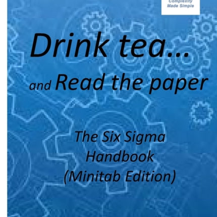 Drink tea and Read the Paper Minitab Edition