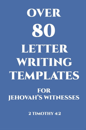 Over 80 Letter Writing Templates for Jehovahs Witnesses