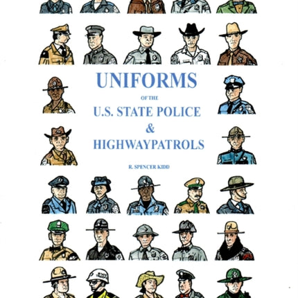 Uniforms Of The US State Police  Highway Patrols