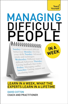 Managing Difficult People in a Week