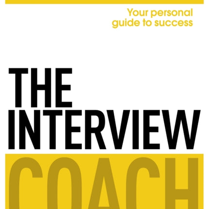 The Interview Coach: Teach Yourself