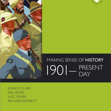 Making Sense of History: 1901-present day