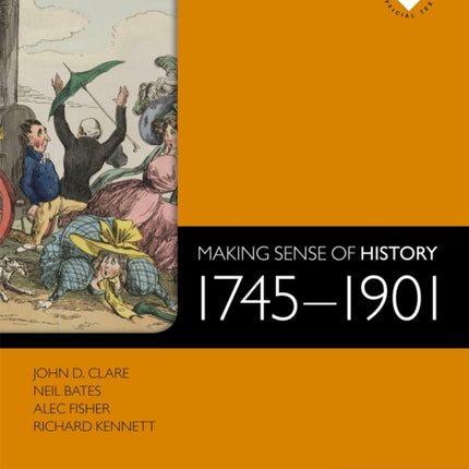 Making Sense of History: 1745-1901