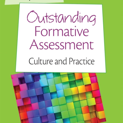 Outstanding Formative Assessment: Culture and Practice