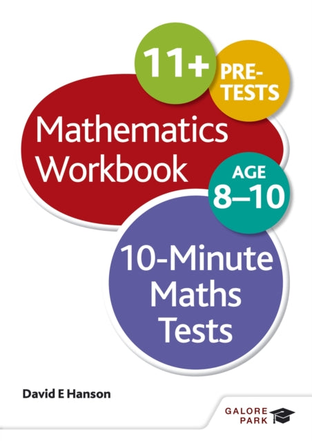 10-Minute Maths Tests Workbook Age 8-10