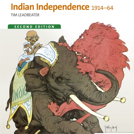 Access to History Indian Independence 191464