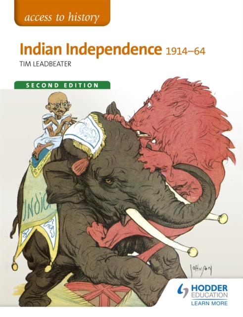 Access to History Indian Independence 191464