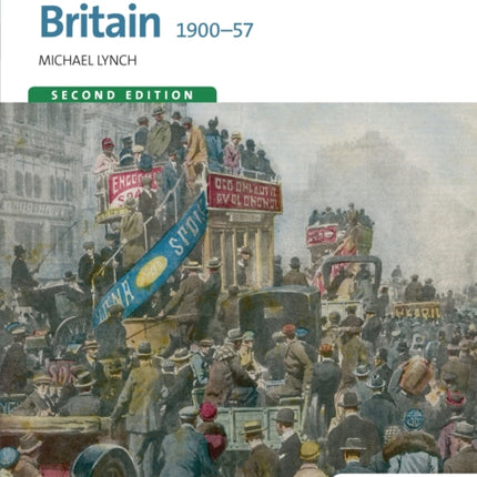 Access to History: Britain 1900-57 Second Edition