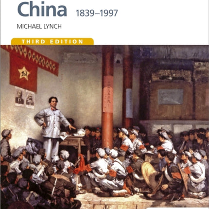 Access to History: China 1839-1997