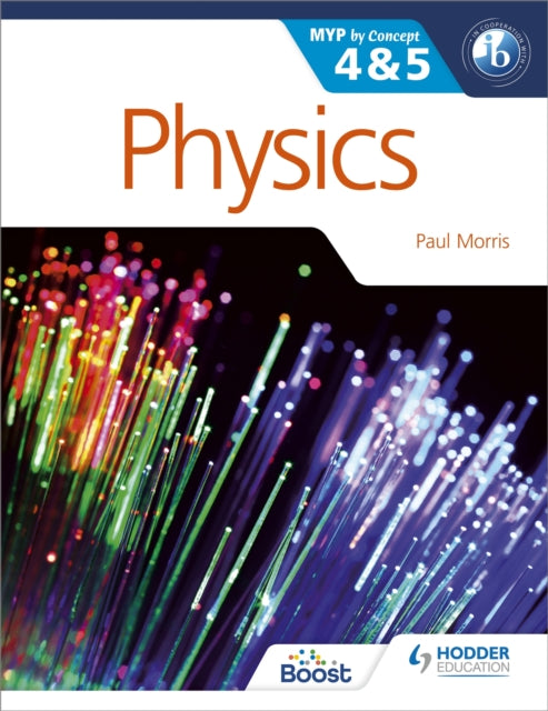 Physics for the IB MYP 4 & 5: By Concept