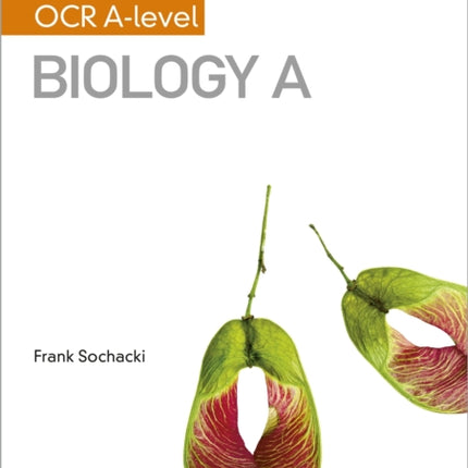 My Revision Notes: OCR A Level Biology A