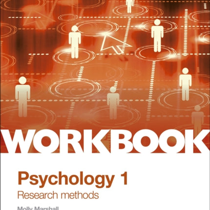 OCR Psychology for A Level Workbook 1: Component 1: Research Methods