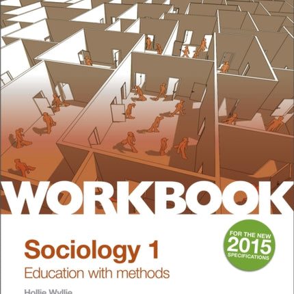 AQA Sociology for  A Level Workbook 1: Education with Methods