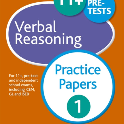 11+ Verbal Reasoning Practice Papers 1: For 11+, pre-test and independent school exams including CEM, GL and ISEB