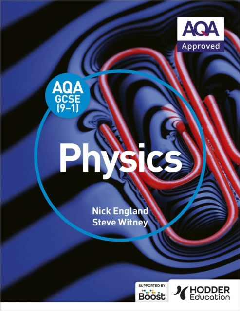 AQA GCSE 91 Physics Student Book