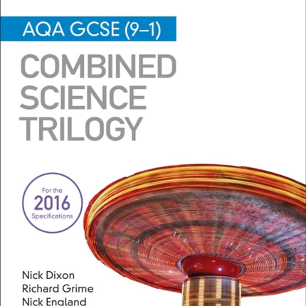 My Revision Notes: AQA GCSE (9-1) Combined Science Trilogy