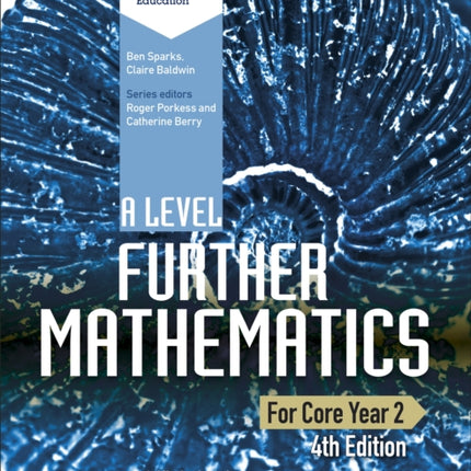 MEI A Level Further Mathematics Core Year 2 4th Edition