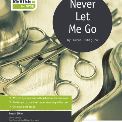 Study and Revise for GCSE: Never Let Me Go