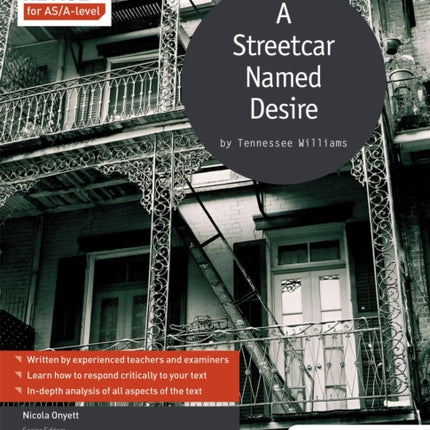 Study and Revise for AS/A-level: A Streetcar Named Desire