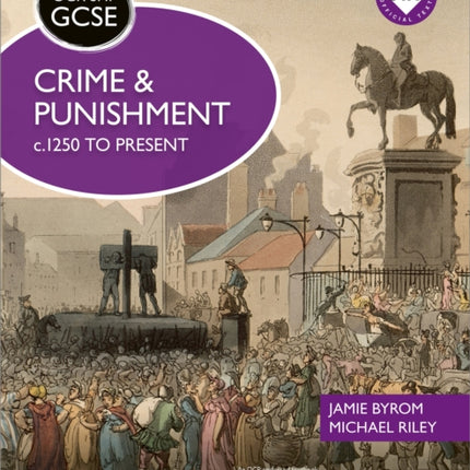 OCR GCSE History SHP: Crime and Punishment c.1250 to present