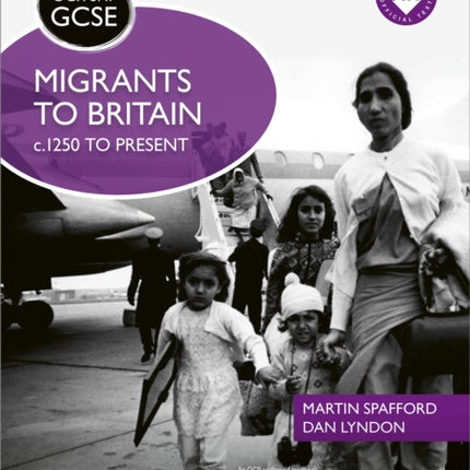 OCR GCSE History SHP: Migrants to Britain c.1250 to present