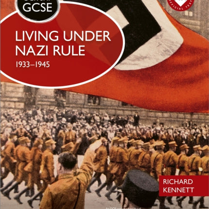 OCR GCSE History SHP: Living under Nazi Rule 1933-1945