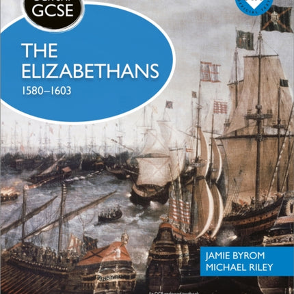 OCR GCSE History SHP: The Elizabethans, 1580-1603