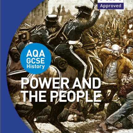 AQA GCSE History: Power and the People