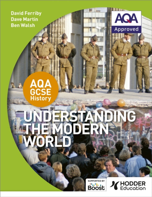 AQA GCSE History: Understanding the Modern World