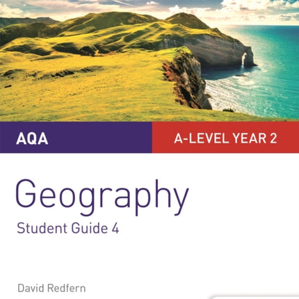 AQA A-level Geography Student Guide: Geographical Skills and Fieldwork