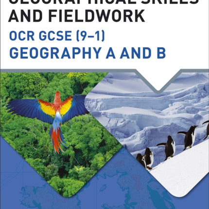 Geographical Skills and Fieldwork for OCR GCSE (9–1) Geography A and B