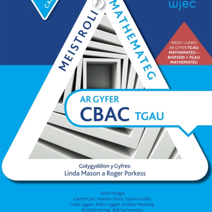 Meistroli Mathemateg CBAC TGAU: Canolradd (Mastering Mathematics for WJEC GCSE: Intermediate Welsh-language edition)