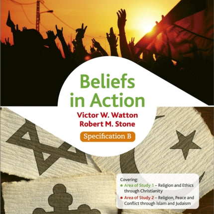 Edexcel Religious Studies for GCSE (9-1): Beliefs in Action (Specification B)