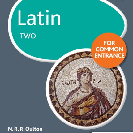 Latin for Common Entrance Two