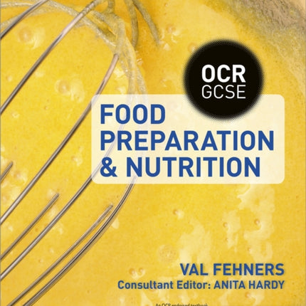 OCR GCSE Food Preparation and Nutrition