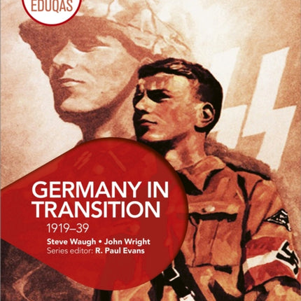 WJEC Eduqas GCSE History: Germany in transition, 1919-39