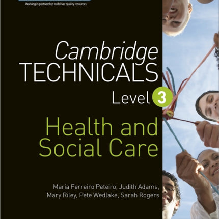 Cambridge Technicals Level 3 Health and Social Care