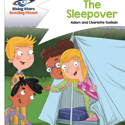 Reading Planet - The Sleepover - White: Comet Street Kids