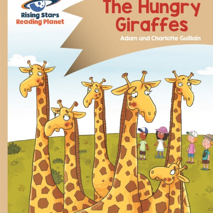 Reading Planet - The Hungry Giraffes - Gold: Comet Street Kids