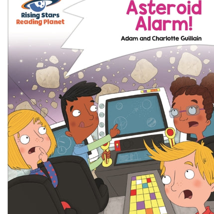 Reading Planet - Asteroid Alarm! - White: Comet Street Kids