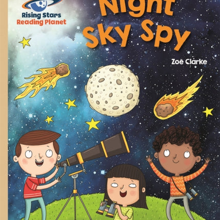 Reading Planet - Night Sky Spy - Gold: Galaxy