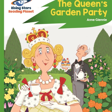 Reading Planet - The Queen's Garden Party - Green: Rocket  Phonics