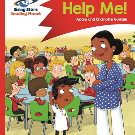 Reading Planet - Help Me! - Red A: Comet Street Kids