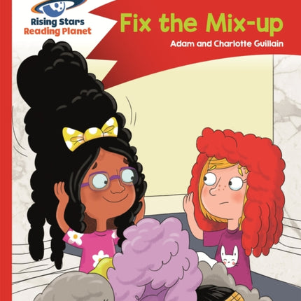 Reading Planet - Fix the Mix-up - Red A: Comet Street Kids