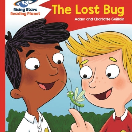 Reading Planet - The Lost Bug - Red B: Comet Street Kids