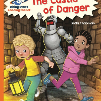 Reading Planet - The Castle of Danger - Orange: Galaxy