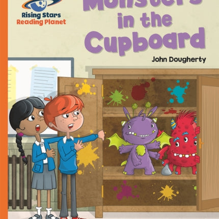 Reading Planet - Monsters in the Cupboard - Orange: Galaxy